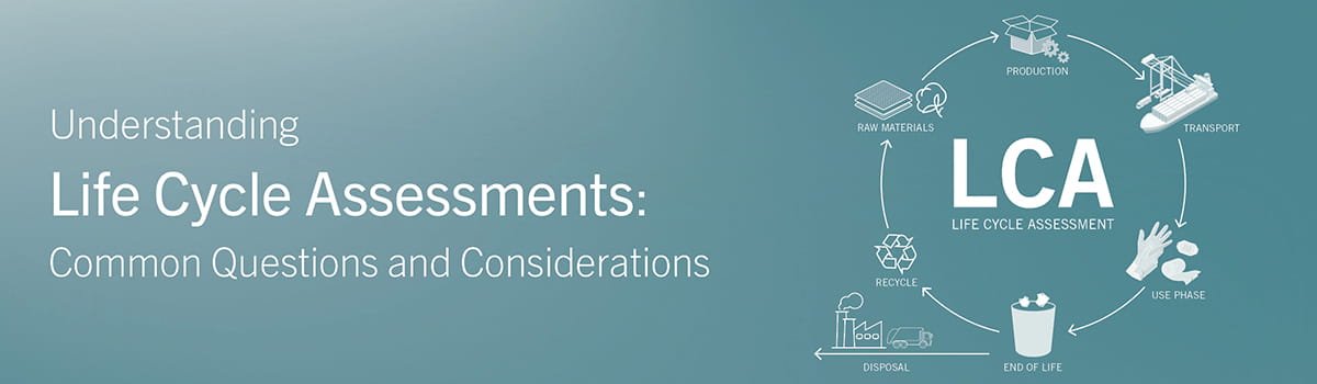 Life Cycle Assessments