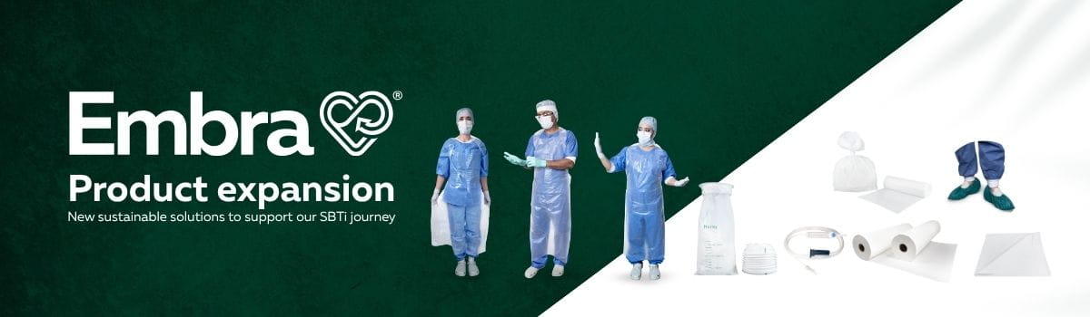 New Embra® sustainable product expansion visual, showing healthcare staff in blue gowns and a range of Embra® disposable products, with the text “Product expansion. New sustainable solutions to support our SBTi journey.